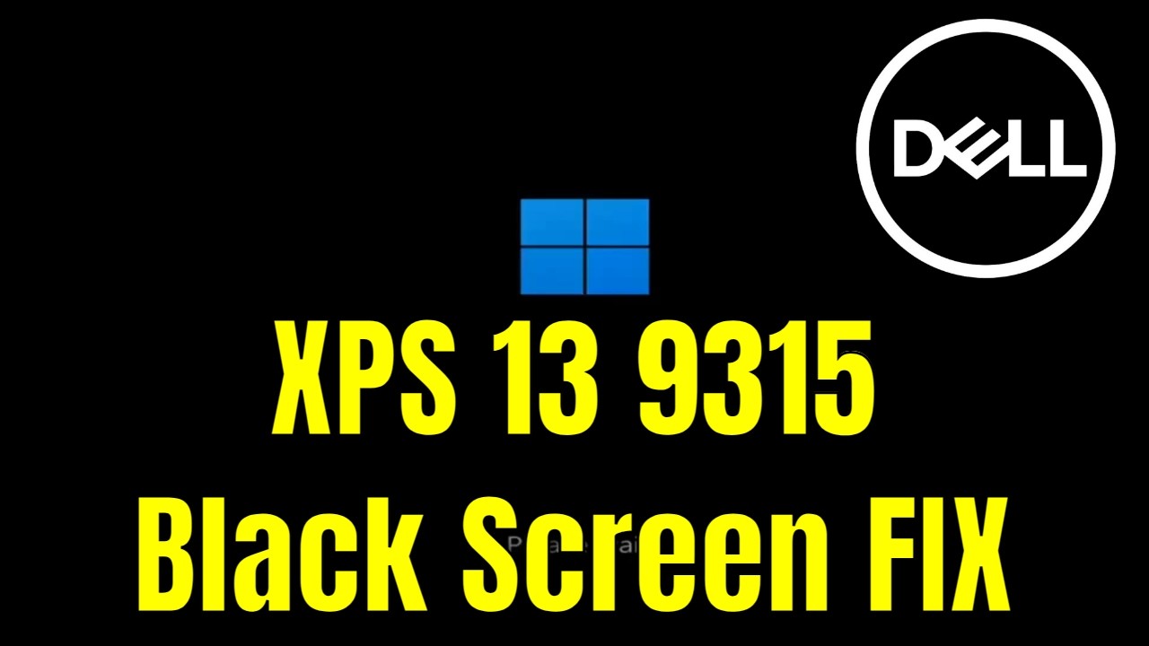 Dell XPS 13 9315 - How To Fix Black Screen (But Turns On