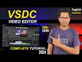 VSDC Video Editor Tutorial 2022 | VSDC Video Editor Tutorial in Hindi | VSDC (Hindi)