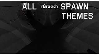 All SCP rBreach Reinforcement Themes -Songs in desc-