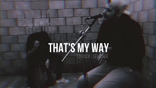 Edi Rock - That’s My Way ft. Seu Jorge (cover)