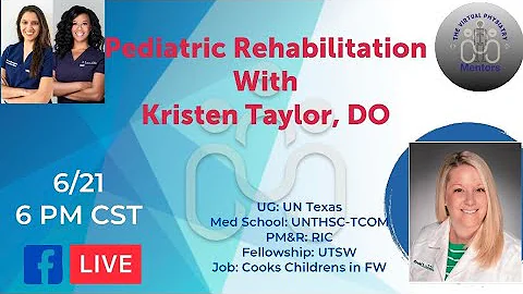 The Virtual Physiatry Mentors -- Ep 10, Pediatric ...