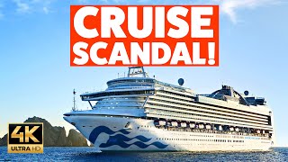 A CRUISE SCANDAL! Princess Cruises Cleared!