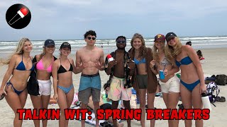 Talkin Wit: Spring Breakers