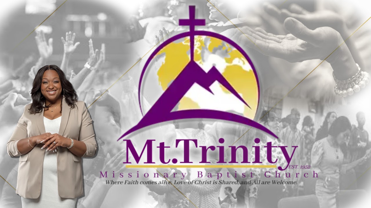 Mt. Trinity Missionary Baptist Church