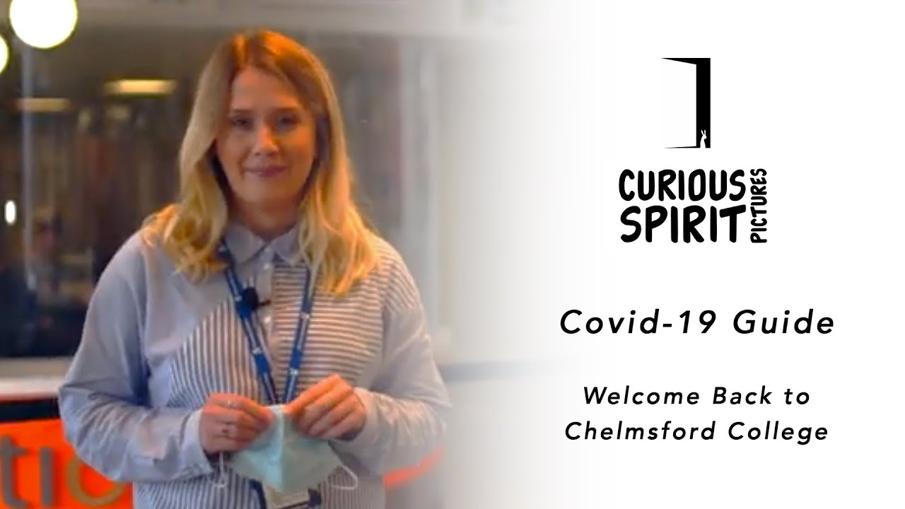 Covid-19 Guide - Welcome Back to Chelmsford College