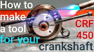 How to make a tool for your crankshaft.