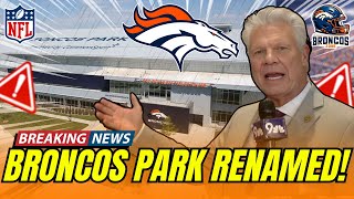 🛑 YOU WON'T BELIEVE IT! 🛑 Broncos Park Gets New Name and Major Partnership! | DENVER BRONCOS NEWS