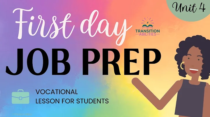 First Day on the Job - Vocational Lesson 13 - Job Skills for Students