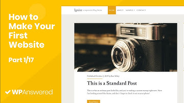 How to Make Your First Website with WordPress (Part 1/17)