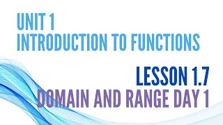 1.7 Domain and Range Day 1 NOTES