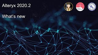 Alteryx 2020.2 Feature Walkthrough