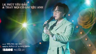 Mashup PHÚT YÊU ĐẦU - THAY MỌI CÔ GÁI YÊU ANH | Trung Quân cover at In The Moonlight