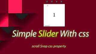 create simple slider with pure css(scroll-snap css property)