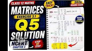 Class Maths 12 Matrices Ex-3.1 Q5 Solution|NCERT Chapter 3