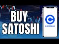 How to Buy Satoshi on Coinbase 2025?