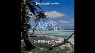 Deejay Milo Namibia Easter (Mega)(Mix)(2024)