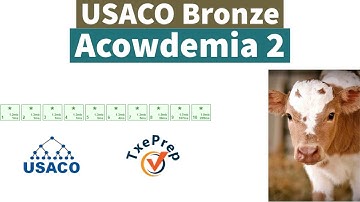 Acowdemia 2: USACO Bronze 2021 March(in C++) TxePrep