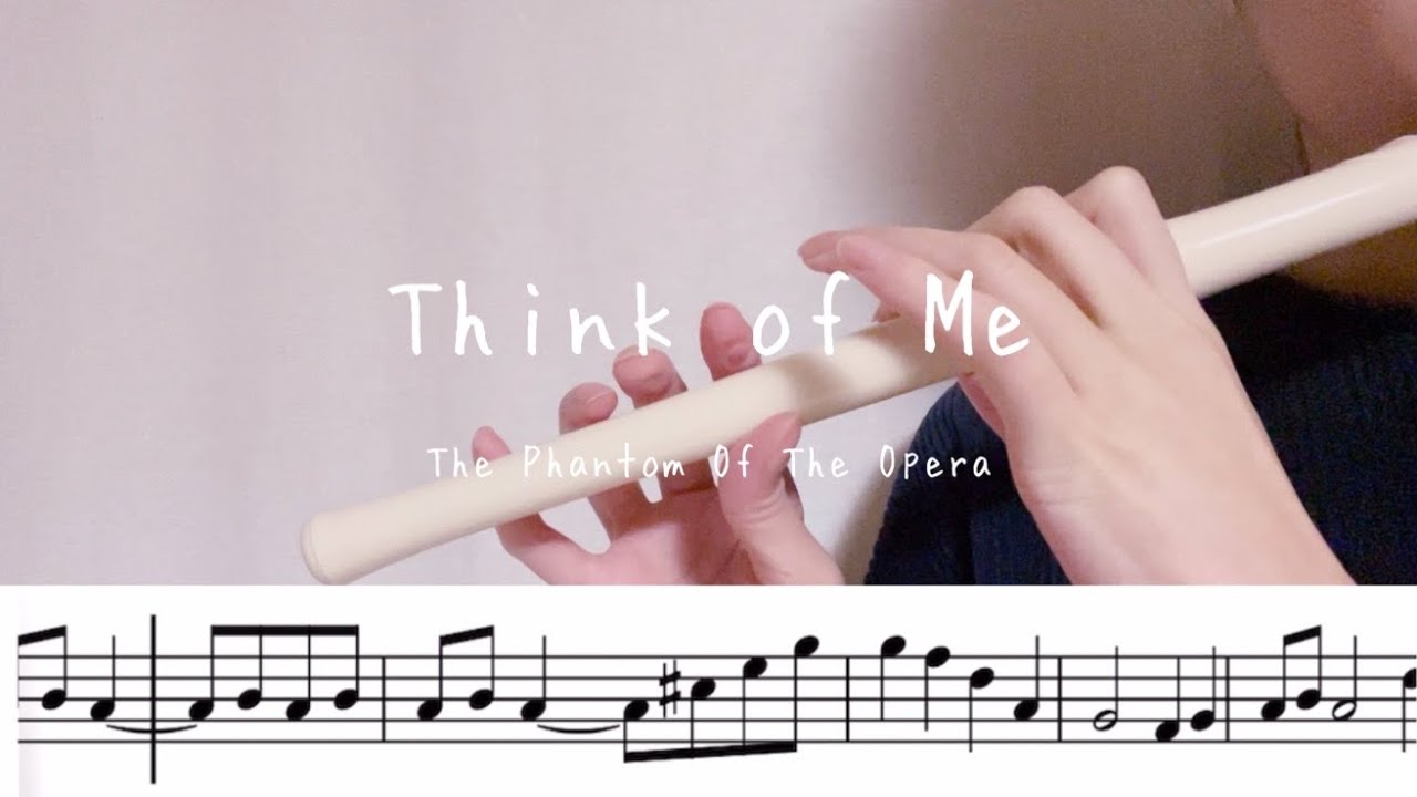 Sheet Music］Think of Me - The Phantom Of The Opera | YAMAH YRF-21