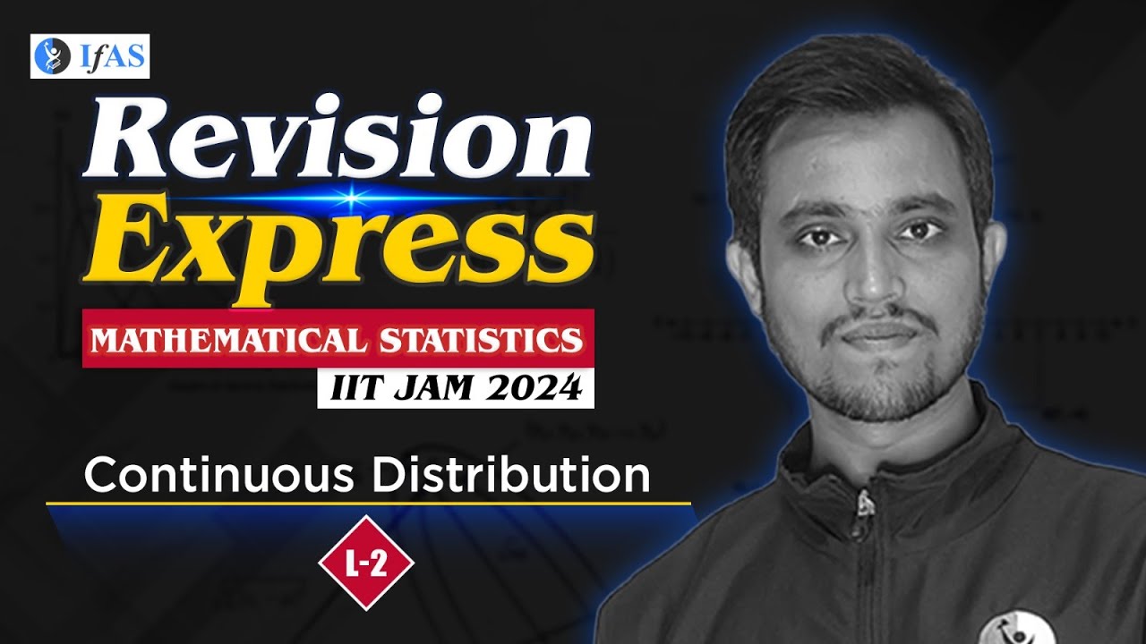 IIT JAM Mathematical Statistics 2024 Preparation Continuous