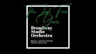 Goodbye Until Tomorrow/I Could Never Rescue You | Orchestral Backing Track | The Last Five Years