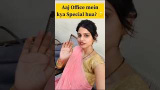 Day 7/30: Aaj Office mein kya SPECIAL hua?🤔🎉 #shorts #officevlog #poonamvermavlogs