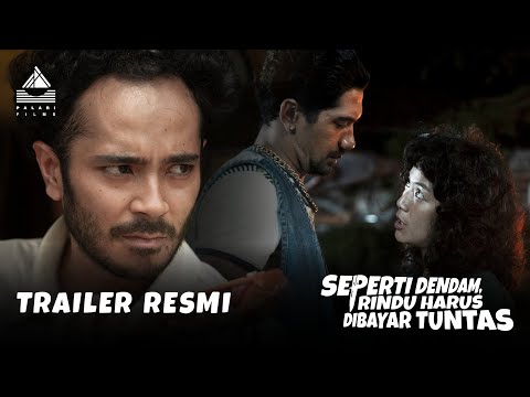 Seperti Dendam, Rindu Harus Dibayar Tuntas | Trailer Resmi - Di Bioskop 2 Desember 2021 (18+)