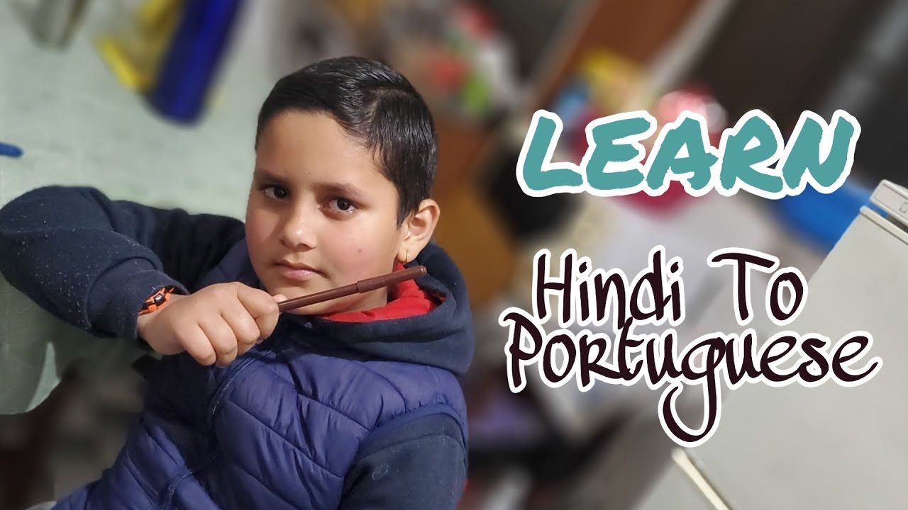 हिन्दी से portuguese सिकिये | Learn Portuguese from Hindi Language | Lesson - 1