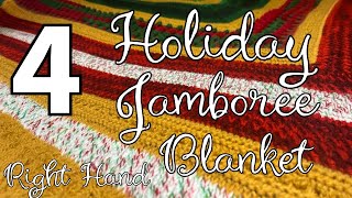 [RIGHT HAND] Holiday Keepsake Blanket: Holiday Jamboree Part 4 of 6