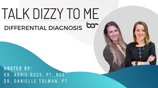 Differential Diagnosis for Dizziness