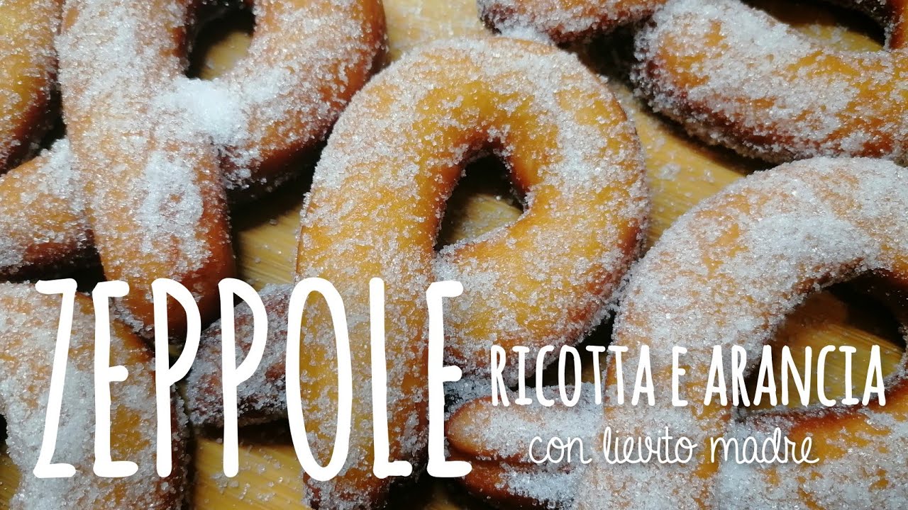 ZEPPOLE DI CARNEVALE RICOTTA E ARANCIA con lievito madre