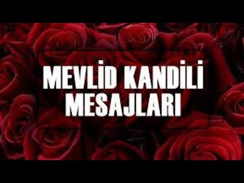 MEVLİD KANDİLİ NE ZAMAN? MEVLİD KANDİLİ MESAJLARI 2023 MEVLİD KANDİLİ MESAJLARI