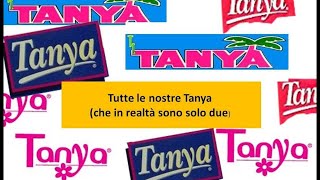 Tutte Le Nostre Tanya che In Realt Sono Solo Due