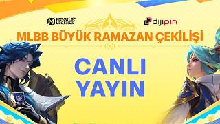 MLBB BÜYÜK RAMAZAN ÇEKİLİŞİ