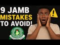 9 JAMB Mistakes That Will Make You Fail (2026 Candidates Must Watch This)
