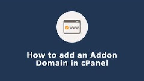 How to Addon Domains in cPanel 2022 - Hosting Multiple Websites On Your Hosting Account [Beginners]