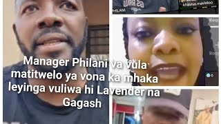 Manager Philani va vula matitwelo ya vona endzhaku ko hlaseliwa hi Lavender| Manager answer Gagash