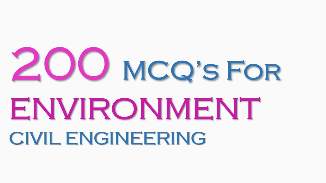 200 MCQ's for Environmental Engineering | Civil Engineering | Pankaj Madwan