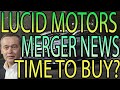 LUCID MOTORS MASSIVE NEWS - MERGER Going Through? - CCIV Stock Price Prediction