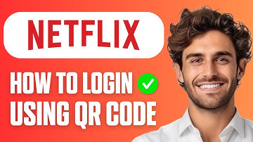 How to Login Netflix Using QR Code - New Method 2025