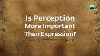 Is Perception More Important Than Expression? | Sadhguru | Shemaroo Spiritual Life