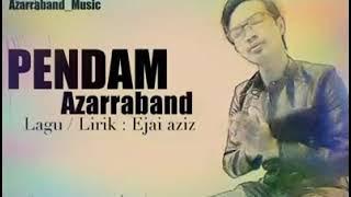 Azzaraband | Pendam
