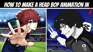 How to Make a Head Bop Animation on CapCut & Alight Motion