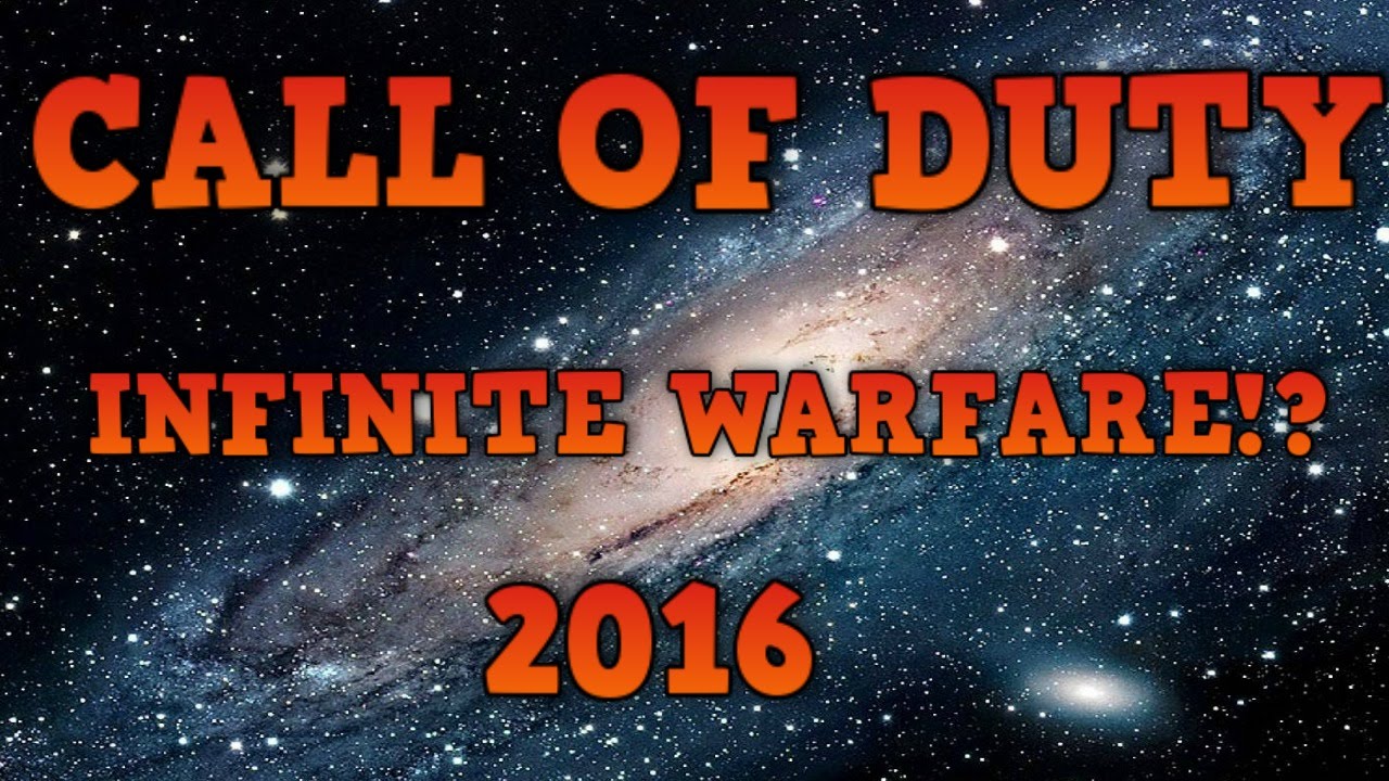 Call Of Duty Infinite Warfare !???  COD 2016 Space Warfare