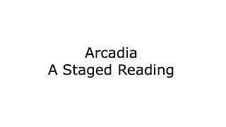Arcadia, A Staged Reading (Paideia 2021)