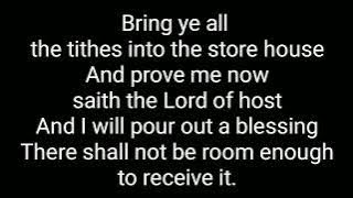 BRING YE ALL THE TITHES (Piano Accompaniment w/ lyrics)