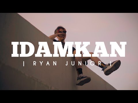 IDAMKAN - RYAN JUNIOR [MV] @EMTEGEMUSIC