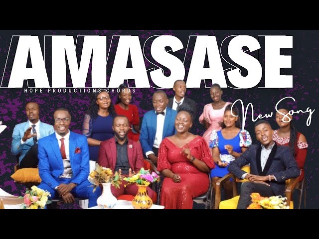 AMASASE - HOPE PRODUCTIONS CHORUS_OFFICIAL VIDEO 4K (+254700519844) class=