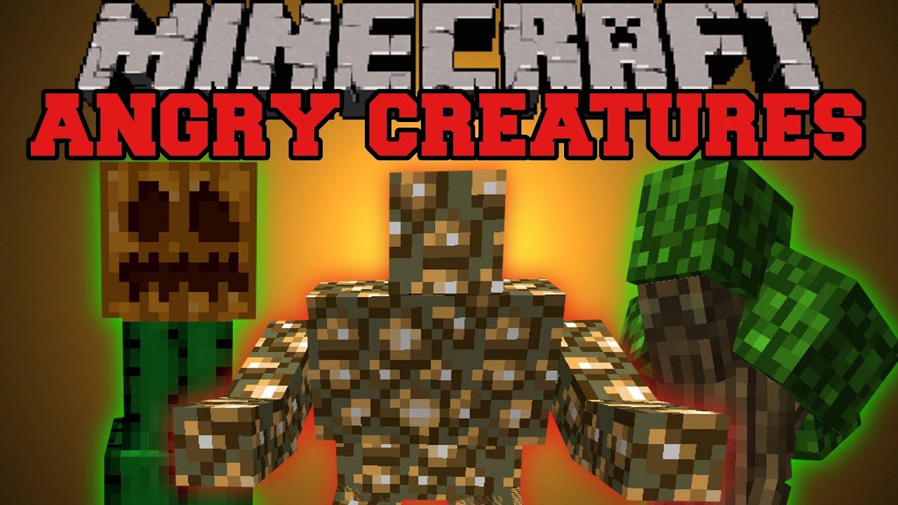 Minecraft : ANGRY CREATURES (Glowstone Monster, Ent Lord 