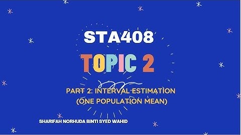 STA408: Topic 2 (Part 2)