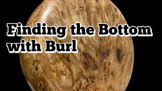 Finding the Bottom with Burl